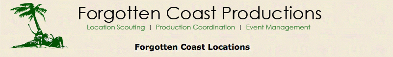 Forgotten Coast Productions Locations