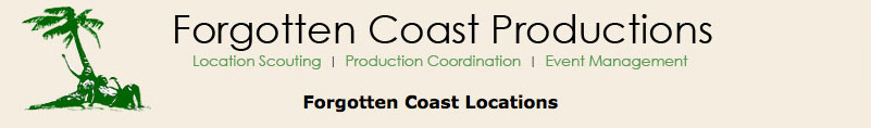 Forgotten Coast Productions Locations